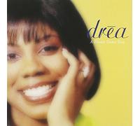 Drea - A Dream Come True