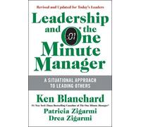 Drea Zigarmi Patricia Zigarmi Ken Leadership and the One Minu (Copertina rigida)