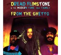 Dread Flimstone & Modern Tone - From the Ghetto