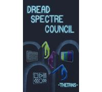 Dread Spectre Council - Thetans