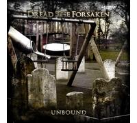 Dread the Forsaken - Unbound