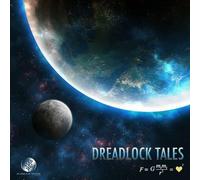 Dreadlock Tales - Gravity Equals Love