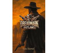 Dreadmark Outlaws: 1