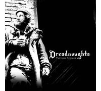Dreadnoughts,the - Victory Square