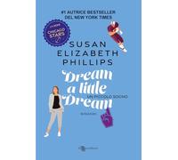 Dream a little dream. Un piccolo sogno