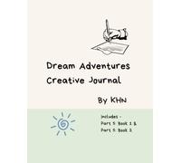 Dream Adventures Creative Journal