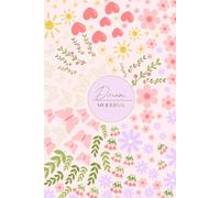 Dream: Aesthetic Notebook with Tulip Flower Design inside: for Daily Journaling, Creative Writing, School Notes, and Elegant Gifting