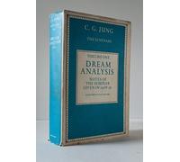 Dream Analysis 1: Notes of the Seminar Given in 1928-30