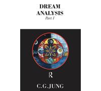 Dream Analysis 1: Notes of the Seminar Given in 1928-30