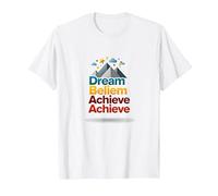 Dream Beliem Raggiungi Un Successo ispiratore in Montagna Maglietta, Uomo, Bianco, 4XL