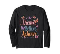 Dream Believe Achieve Happy Butterfly Messaggio edificante Maglia a Manica