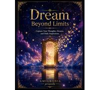 Dream Beyond Limits