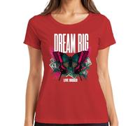 Dream Big Live Bigger - Maglietta da donna con farfalla, Colore: rosso, S