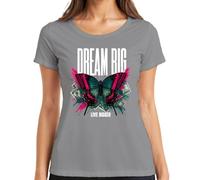 Dream Big Live Bigger - Maglietta da donna con farfalla, grigio., S