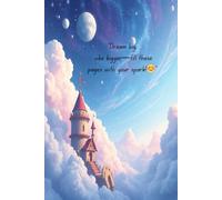 “Dream big, vibe bigger-fill these pages with your spark!”