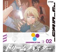 Dream Buster-First Contact-Vol - Soundtrack [Drama CD]