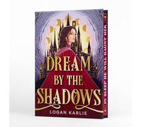 Dream by the Shadows (Deluxe Limited Edition)