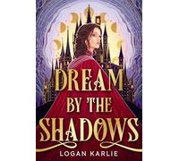 Dream by the Shadows (Standard Edition)