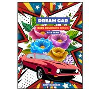 Dream Car: A Fun and creative coloring book for kids who Love Cars