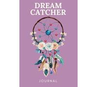 Dream Catcher: A Celestial Dream Journal to Capture Nighttime Visions. Perfect for anyone who loves journaling, dream interpretation, or thoughtful ... birthdays, holidays, or spiritual seekers.