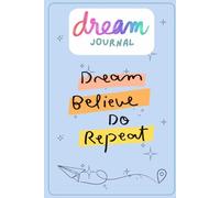 Dream Catcher: A Guided Journal to Record and Reflect on Your Dreams (100 dreams waiting to be captured): Unlock the Meaning of Your Dreams, Cultivate Mindfulness, and Spark Creativity