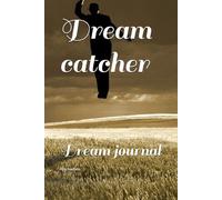 Dream catcher: Dream journal
