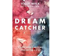 Dream catcher - Welk Kelly