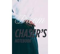 Dream Chaser's Notebook: Positive Affirmation Motivational and Inspirational Dotted Notebook