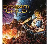 DREAM CHILD - Reaching the Golden Gates