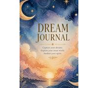 Dream Diary: Hardcover Notebook for your Hopes and Dreams