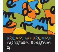 Dream & Dreams by Bonafede, Salvatore (2007-02-12)