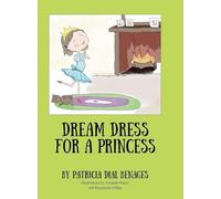 Dream Dress for a Princess