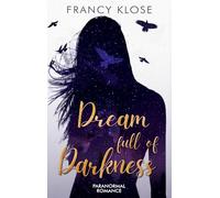 Dream full of Darkness: Paranormal Romance: 2