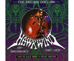 Dream Goes On: From the Black Sword to Distant Horizons by Hawkwind (2009-01-13)
