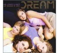 Dream - He Loves U Not