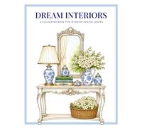 Dream Interiors: A colouring book for interior design lovers