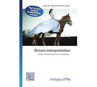 Dream interpretation: When everything has a meaning...