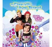 Dream Jam Band - Leave It In The Soup
