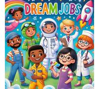 Dream Jobs: Fun and Engaging Profession-Themed Coloring Book for All Ages
