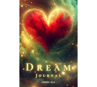 Dream Journal: A Guided Notebook for Dreams, Symbols, and Subconscious Reflection