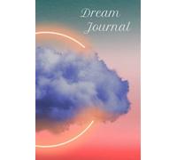 Dream Journal: Beautiful Majestic In the clouds, Dream Journal Book
