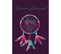 Dream Journal: Capture, Analyze & Understand Your Dreams