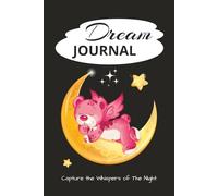 Dream Journal: Diary for Midnight Stories - Record Your Dreams, | Compact Bedside Table Size 6x9 inches, 120 pages | Gift for Friends and Family