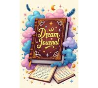 Dream Journal For Exploring My Inner World And Recording Secret Thoughts, Sleepy Adventures, And Dreams