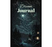 Dream Journal: Has prompts for help recording thoughts, impressions, and interpretations, cute, whimsical design, great for all kinds of dreams,