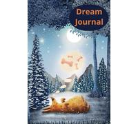 Dream Journal: If Only Our Dreams Were As Simple as a Dog's | Lined Pages Allows You to Record & Analyze Your Dreams