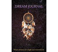 Dream Journal Notebook: 100 Pages to Track Dreams, Thoughts Before Sleep & Morning Reflections