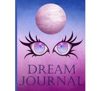 Dream Journal Notebook 8.5 x 11 inch 120 pages: cute notebook for writing and recording your dreams