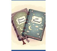 Dream Journal To Explore My Subconscious Mind And Record The Deepest Parts Of My Dream World