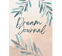 Dream Journal: write and draw